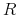 R
