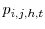 p_{i,j,h,t}