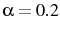  \alpha=0.2