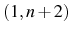  (1,n+2)