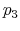  p_{3}