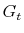  G_{t}