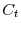  C_{t}