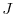  J