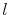  l