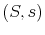  \left( S,s\right) 