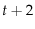  t+2