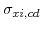  \sigma_{xi,cd}