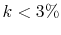  k<3\%