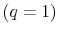  (q = 1)