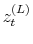  z_{t}^{(L)} 