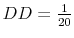  DD=\frac{1}{20}