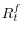 R_t^f 
