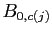 $ B_{0,c(j)}$