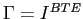 $ \Gamma=I^{BTE}$