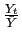 $ \frac{Y_{t}}{\bar{Y}}$