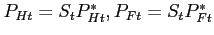$ P_{Ht}=S_{t}P_{Ht}^{\ast },P_{Ft}=S_{t}P_{Ft}^{\ast }$