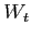 $W_{t}$