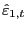 $ \hat{\varepsilon}_{1,t} $