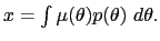 $ x=\int\mu(\theta)p(\theta)~d\theta.$