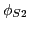 $ \phi_{S2}$