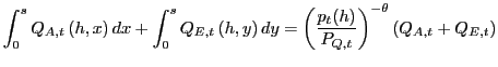 $\displaystyle \int_{0}^{s}Q_{A,t}\left( h,x\right) dx+\int_{0}^{s}Q_{E,t}\left(... ...=\left( \frac{p_{t}(h)}{P_{Q,t}}\right) ^{-\theta}\left( Q_{A,t}+Q_{E,t}\right)$