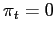 $ \pi_{t}=0$