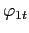 $ \varphi_{1t}$