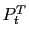 $ P_{t}^{T}$