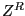 $ Z^{R}$