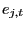 $ e_{j,t}$