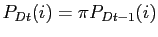 $ P_{Dt}(i) = \pi P_{Dt-1}(i)$