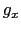 $ g_{x}$