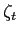 $ \zeta_t$