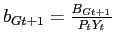 $ b_{Gt+1} = \frac{B_{Gt+1}}{P_{t}Y_{t}}$