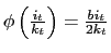 $ \phi\left( \frac{i_{t}}{k_{t} }\right) =\frac{bi_{t}}{2k_{t}}$
