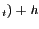 $ _{t })+h$