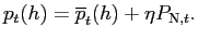 $\displaystyle p_{t}(h)=\overline{p}_{t}(h)+\eta P_{\text{\textsc{N}},t} .$