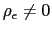 $ \rho _{\epsilon}\neq0$