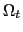 $\displaystyle \Omega_{t}$