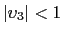 $ \left\vert \upsilon_{3}\right\vert <1$