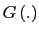 $ G\left( .\right) $