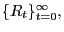 $ \{R_{t}\}_{t=0}^{\infty},$