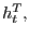 $ h_{t}^{T},$