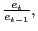$ \frac{e_{t}}{e_{t-1}},$