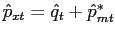 $ \hat{p}_{xt} = \hat{q}_{t} + \hat{p}^{*}_{mt}$