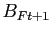 $ B_{Ft+1}$