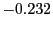$ -0.232 $