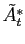 $ \tilde{A}_{t}^*$
