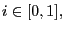 $ i\in\lbrack0,1],$